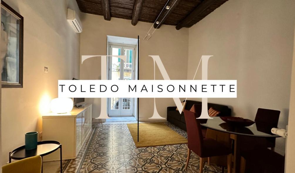 Toledo Maisonnette Napoli Zewnętrze zdjęcie